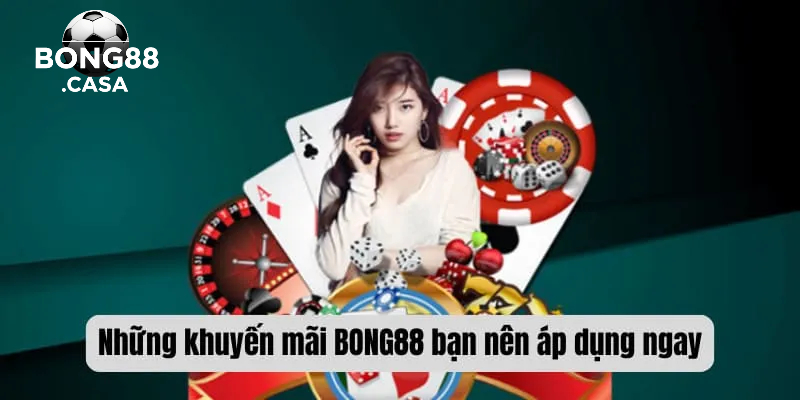 Các chương trình khuyến mãi thường gặp tại BONG88